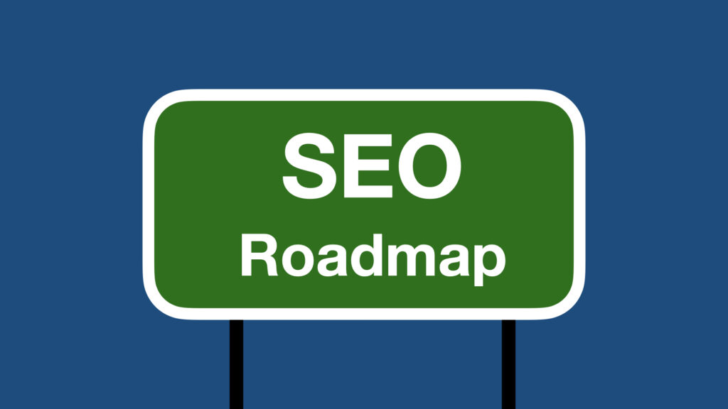 SEO Roadmap